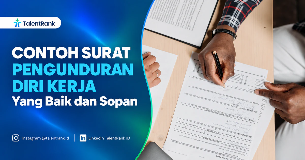 Contoh Surat Pengunduran Diri Kerja yang Baik dan Sopan